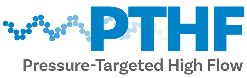 PTHF: Pressure-Targeted High Flow
